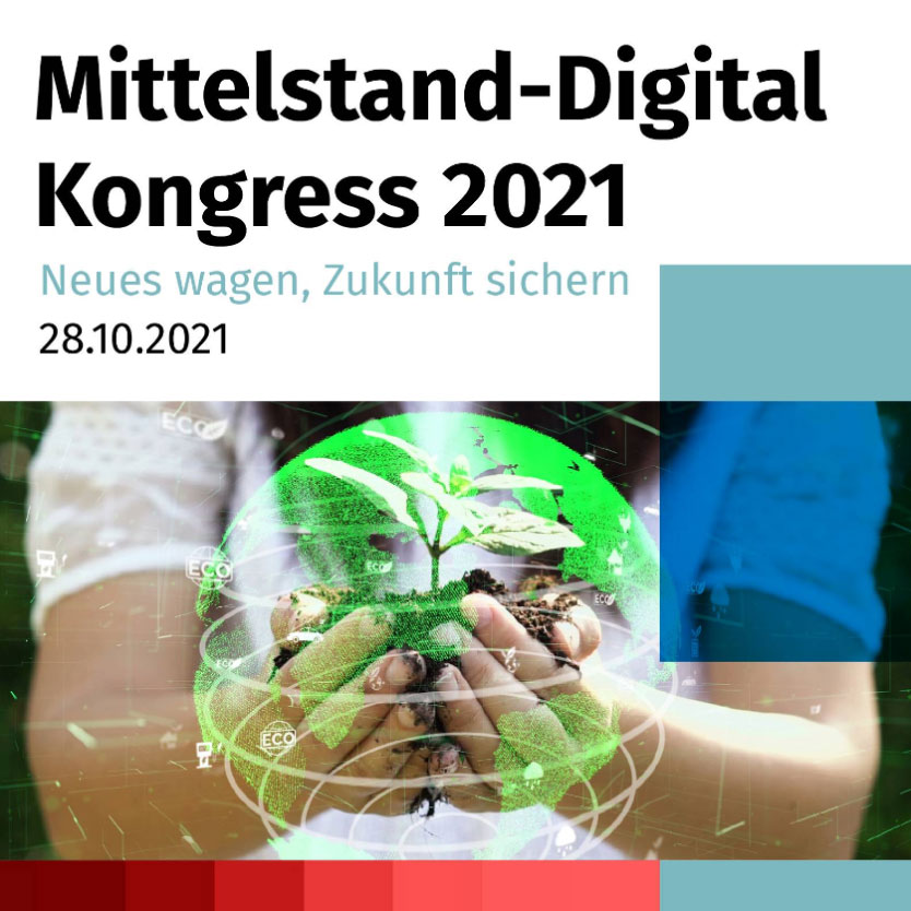 Mittelstand-Digital Kongress 2021